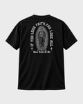 Virgin Mary If You Lose Faith You Lose All graphic t-shirt in black - back print